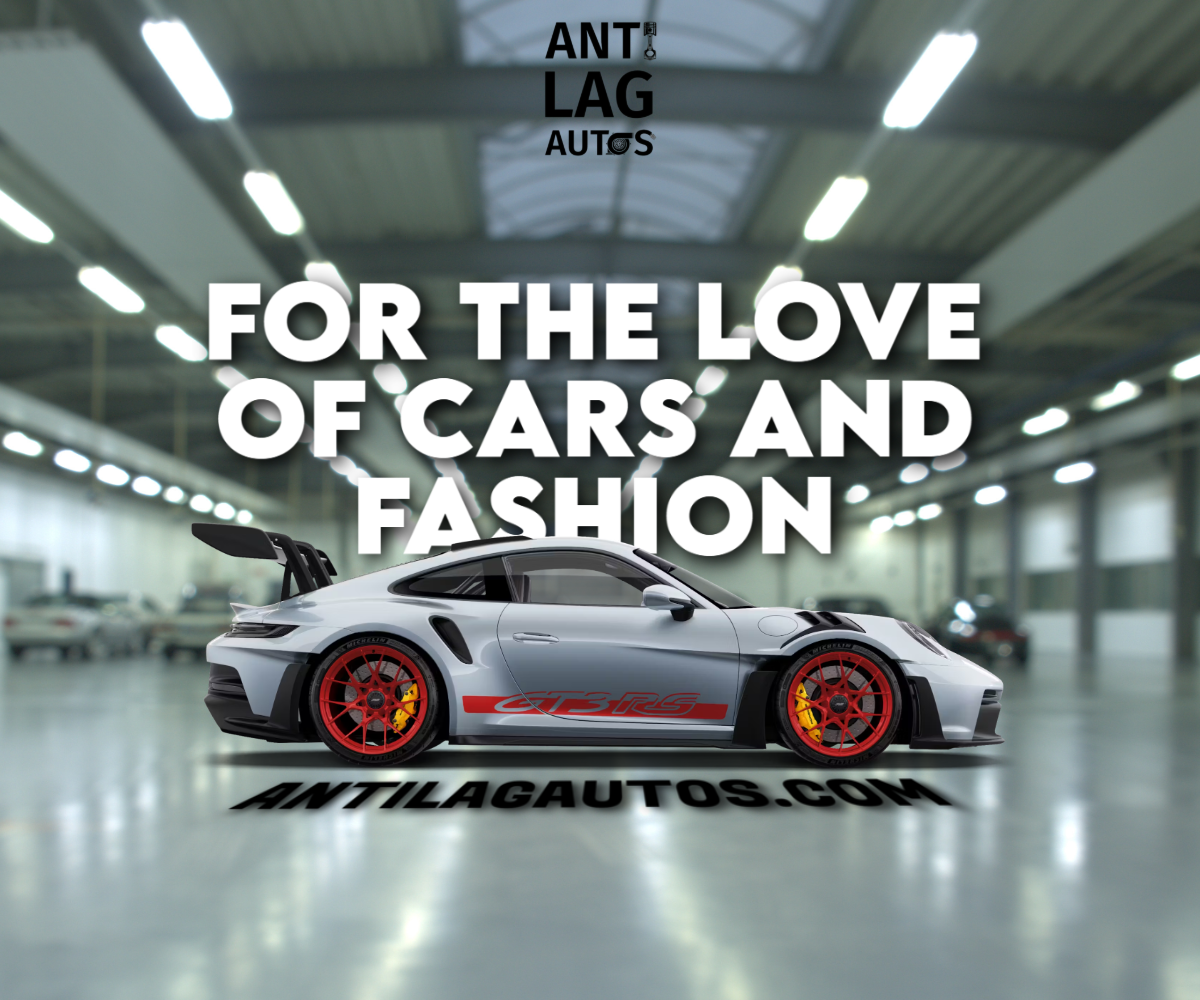 Anti Lag Autos - For the love of cars and fashion